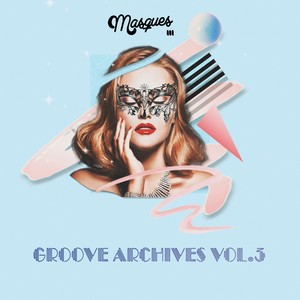 Groove Archives, Vol. 3