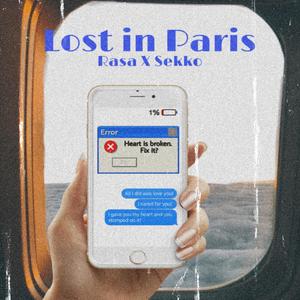 Lost in Paris (feat. Sekko) [Explicit]