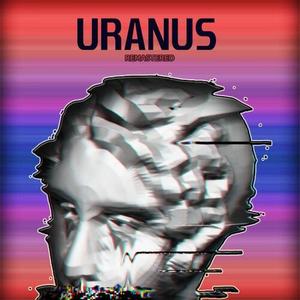 Uranus (remastered, speed-up) [Explicit]