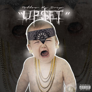 Upset (Explicit)