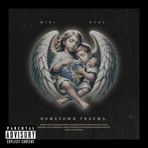 HomeTown Trauma (Explicit)