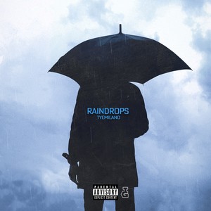 Raindrops (Explicit)