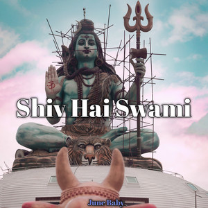 Shiv Hai Swami