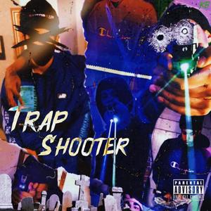 Trap Shooter (Explicit)