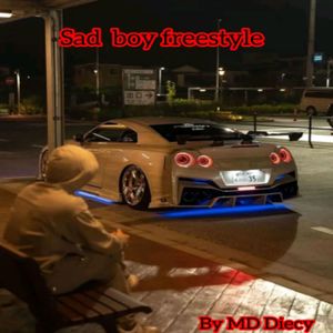 Sad boy (freestyle) (Live) [Explicit]