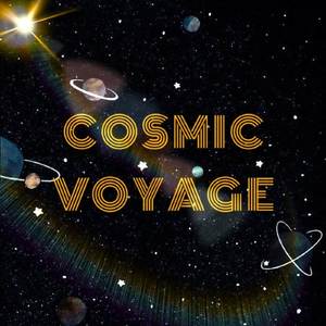 cosmic voyage