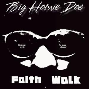 Faith Walk (freestyle)