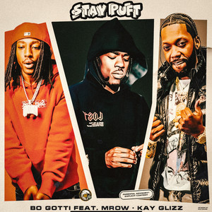 Stay Puft (feat. M Row, Kay Glizz) (Explicit)