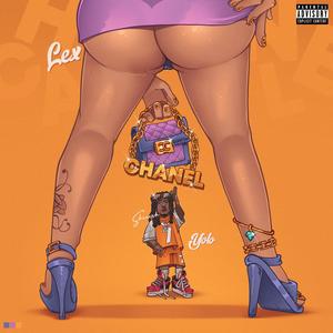 Chanel(feat. L.E.X) (Explicit)