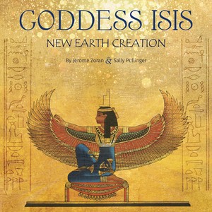 Goddess Isis - New Earth Creation