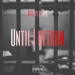 Until I Return (Explicit)