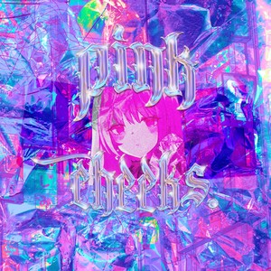 Pink Cheeks (Explicit)