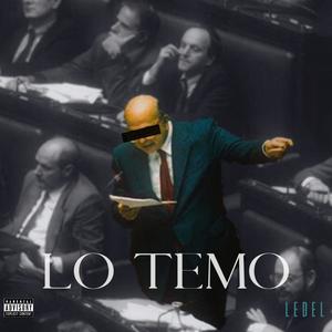 LO TEMO (Explicit)