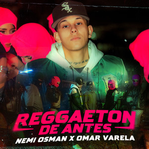 REGGAETON DE ANTES