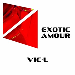 Exotic Amour (Radio Edit)