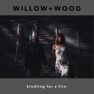 Kindling for a Fire