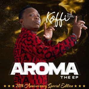 Aroma the Ep (20Th Anniversary Special Edition) [Explicit]