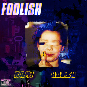 Foolish (Explicit)