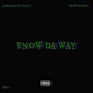 Know Da Way (Freestyle) [Explicit]