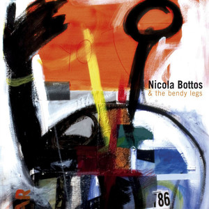 Nicola Bottos & The Bendy Legs