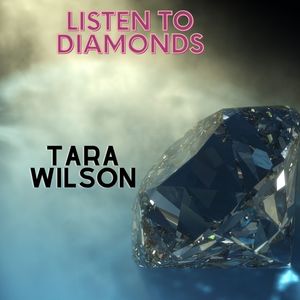 Listen To Diamonds