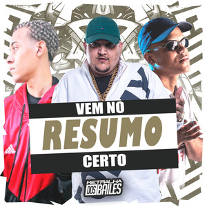 Vem no Resumo Certo (Explicit)