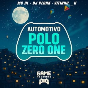 AUTOMOTIVO POLO ZERO ONE (Explicit)