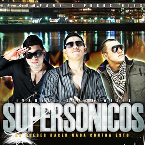 Supersonicos (Explicit)