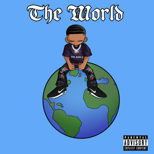 The World - Speed (Explicit)