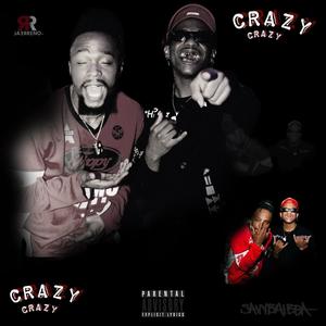 CRAZYY (feat. Bae Bae Kid Pe$o) (Explicit)