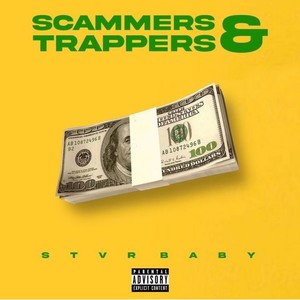 Scammers and Trappers (feat. Nita Capri) [Clean Version]