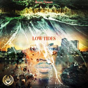 Low Tides (Explicit)