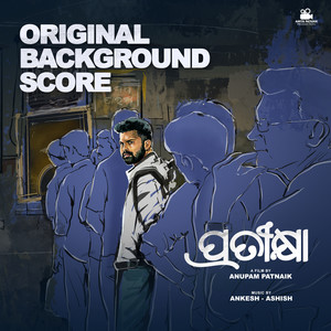 Pratikshya (Original Background Score)