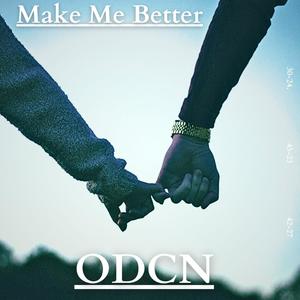 Make Me Better