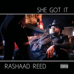 She Got It (Explicit)