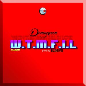 WTMFIL (Radio Edit)