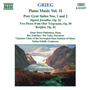 GRIEG: Peer Gynt, Suites Nos. 1and 2 / Sigurd Jorsalfar / Bergliot