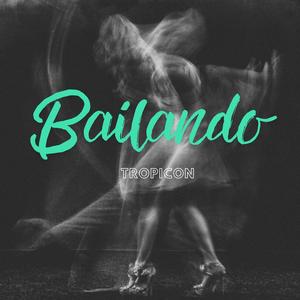 BAILANDO