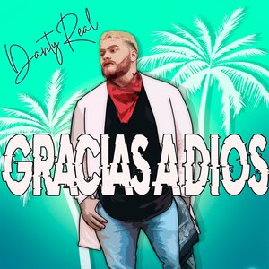 Gracias a Dios (Explicit)