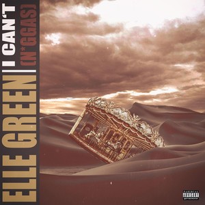 I Can't(N*ggas) (Explicit)