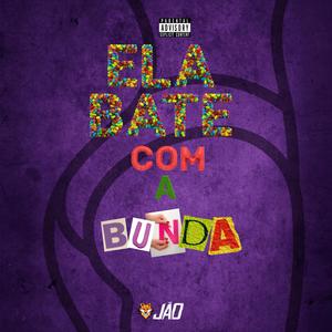 Ela Bate Com a Bunda (Explicit)