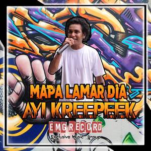 Mapa Lamar Dia - Ayi Kreepeek ( Original )