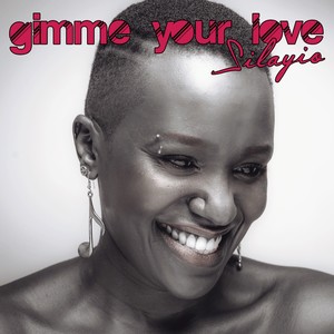 Gimme Your Love