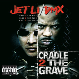 Cradle 2 The Grave (Explicit)