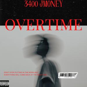 Overtime (Explicit)