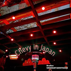 Chevy in Japan (feat. BraZzo) (Explicit)