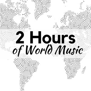 2 Hours of World Music - The Best in Indian Music, Asian Music, Tribal Music, Tibetan & Buddhist Music with the Sounds of Nature to Sleep and Relax