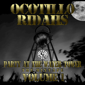 Party at the Water Tower (The Mixtape) , Vol. 1