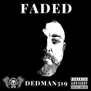 Faded (Explicit)