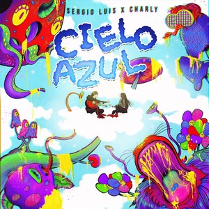 Cielo Azul(feat. Charly)